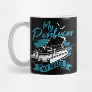 My Pontoon My Rules Boating Boat Captain Gift Mug